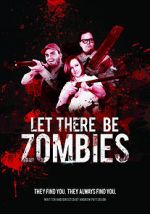 Watch Let There Be Zombies Movie2k