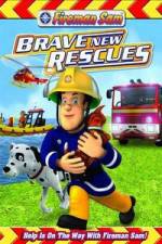 Watch Fireman Sam: Brave New Rescues Movie2k