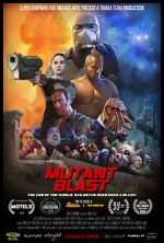 Watch Mutant Blast Movie2k