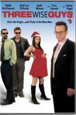 Watch Three Wise Guys Movie2k