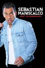 Watch Sebastian Maniscalco Arent You Embarrassed Movie2k