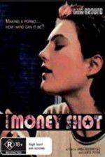 Watch The Money Shot Movie2k