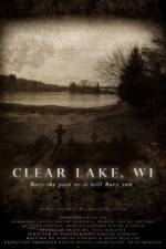 Watch Clear Lake WI Movie2k