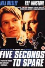 Watch Five Seconds to Spare Movie2k