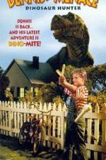 Watch Dennis the Menace Dinosaur Hunter Movie2k