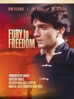 Watch Fury to Freedom Movie2k