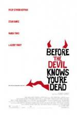 Watch Before the Devil Knows You're Dead Movie2k