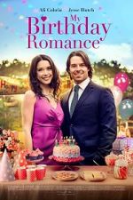 Watch My Birthday Romance Movie2k