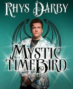 Watch Rhys Darby: Mystic Time Bird (TV Special 2021) Movie2k