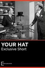 Watch Your Hat Movie2k