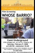 Watch Whose Barrio Movie2k