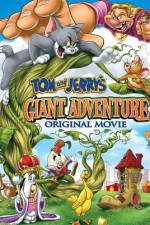 Watch Tom And Jerry's Giant Adventure Movie2k