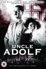 Watch Uncle Adolf Movie2k