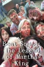 Watch Boat Squad: The Legend of Martha King Movie2k