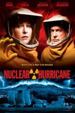 Watch Nuclear Hurricane Movie2k
