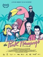 Watch The Mystery of the Pink Flamingo Movie2k