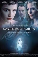 Watch Maskeblomstfamilien Movie2k