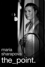 Watch Maria Sharapova: The Point Movie2k