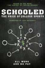 Watch Schooled: The Price of College Sports Movie2k