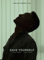 Watch Save Yourself (Short 2021) Movie2k
