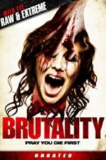 Watch Brutality Movie2k