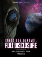 Watch Conscious Contact: Full Disclosure Movie2k