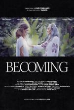 Watch Becoming (Short) Movie2k