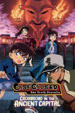 Watch Detective Conan: Crossroad in the Ancient Capital Movie2k