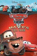 Watch Cars Toon Maters Tall Tales Movie2k