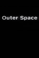 Watch Outer Space Movie2k