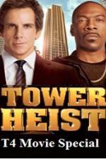 Watch T4 Movie Special Tower Heist Movie2k