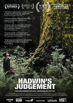 Watch Hadwin\'s Judgement Movie2k