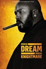 Watch American Dream/American Knightmare Movie2k