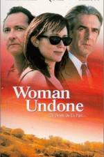 Watch Woman Undone Movie2k