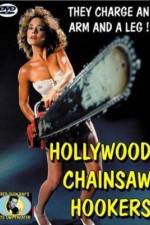 Watch Hollywood Chainsaw Hookers Movie2k