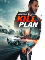 Watch Kill Plan Movie2k