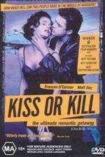 Watch Kiss or Kill Movie2k