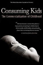 Watch Consuming Kids: The Commercialization of Childhood Movie2k