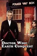 Watch Doctor Who: Earth Conquest - The World Tour Movie2k