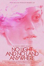 Watch No Light and No Land Anywhere Movie2k