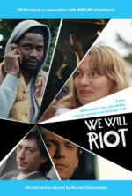 Watch We Will Riot Movie2k