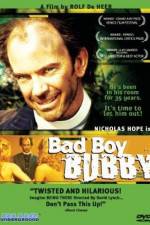 Watch Bad Boy Bubby Movie2k