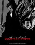 Watch Abraham Lincoln Vampire Hunter: The Great Calamity Movie2k