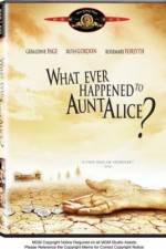 Watch What Ever Happened to Aunt Alice Movie2k