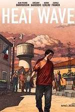 Watch Heat Wave Movie2k