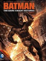 Watch Batman: The Dark Knight Returns, Part 2 Movie2k