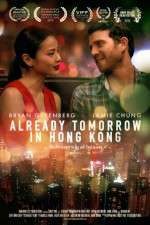 Watch Already Tomorrow in Hong Kong Movie2k