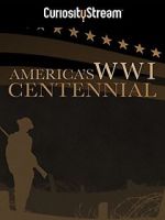 Watch America\'s World War I Centennial (TV Short 2017) Movie2k