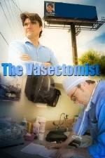 Watch The Vasectomist Movie2k