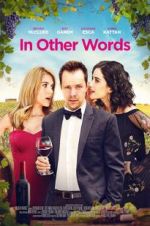 Watch In Other Words Movie2k